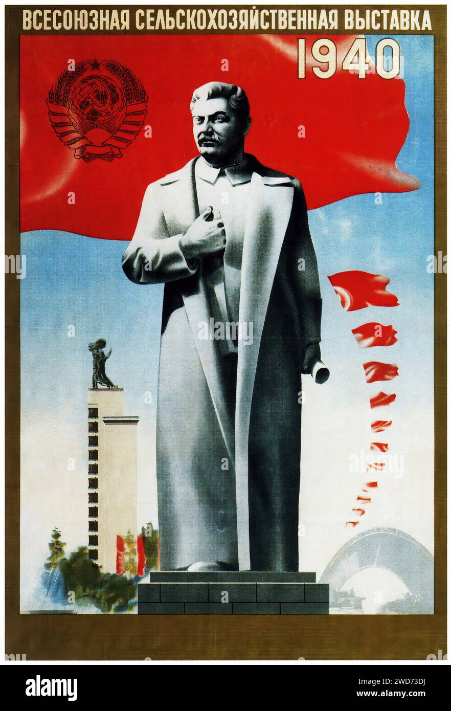 Viktor Klimashin. All-Union Agricultural Exhibition. 1940 - Vintage Soviet Advertising and propaganda - 1940' 'All-Union Agricultural Exhibition 1940' This is a promotional poster for the 1940 All-Union Agricultural Exhibition, featuring a sculpture-like portrayal of Joseph Stalin against a Soviet flag, with an agricultural and industrial exhibition in the background. It is styled in social realist art typical of the Soviet era, with bold colors and heroic imagery. Stock Photo