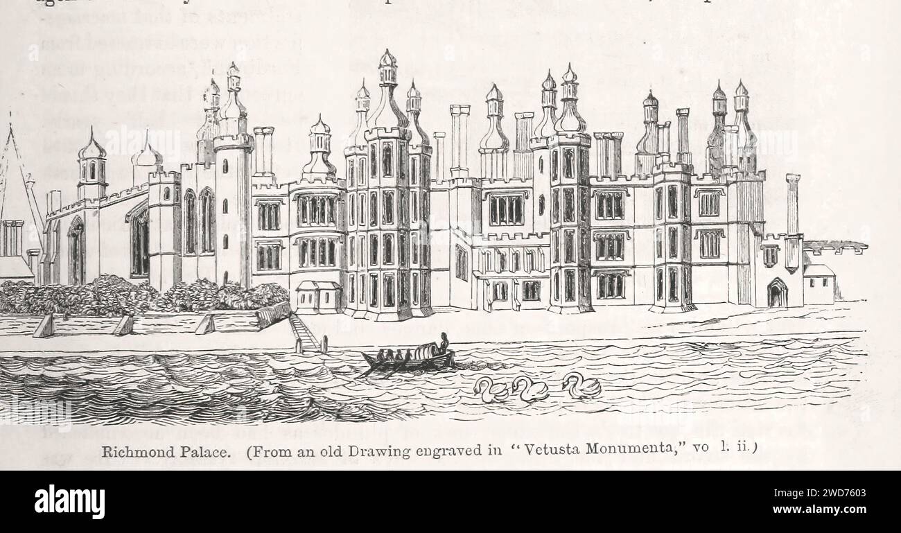 “RICHMOND PALACE. (FROM AN OLD DRAWING ENGRAVED IN 'VETUSTA MONUMENTA,' VO. I. II.)” - Image taken from 'The Popular History Of England: An Illustrated History Of Society And Government From The Earliest Period To Our OwnTimes By Charles KNIGHT - London. Bradbury and Evans. 1856-1862 Stock Photo