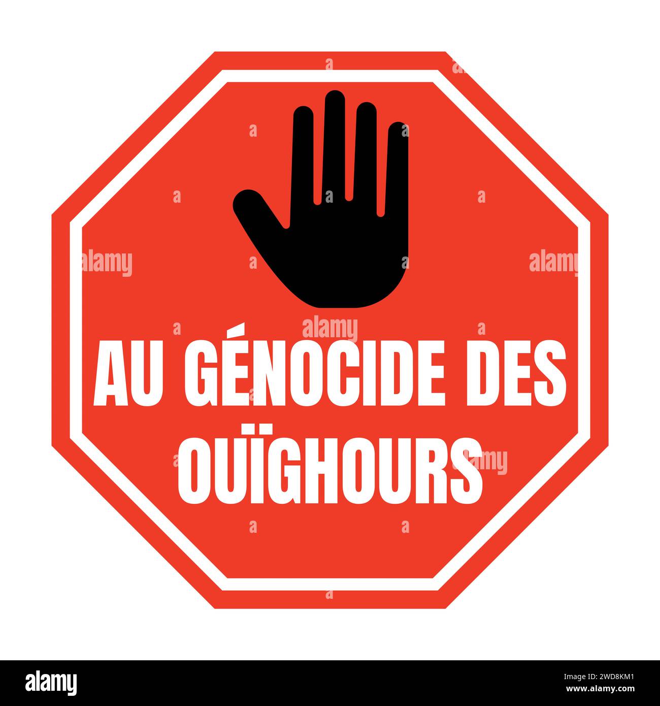Stop genocide against Uyghur symbol icon called stop au génocide des ouighours in French language Stock Photo