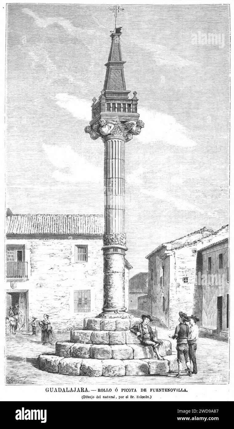 1877-11-15, La Ilustración Española y Americana, Guadalajara, Rollo ó picota de Fuentenovilla. Stock Photo