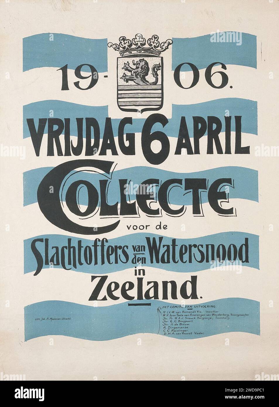 1906 april 6 Collecte voor de slachtoffers van den watersnood in Zeeland - Joh. A. Moesman (lith) affiche Stock Photo