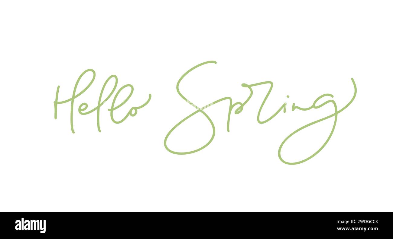 Hand drawn vector green text lettering Hello spring. Motivational and ...