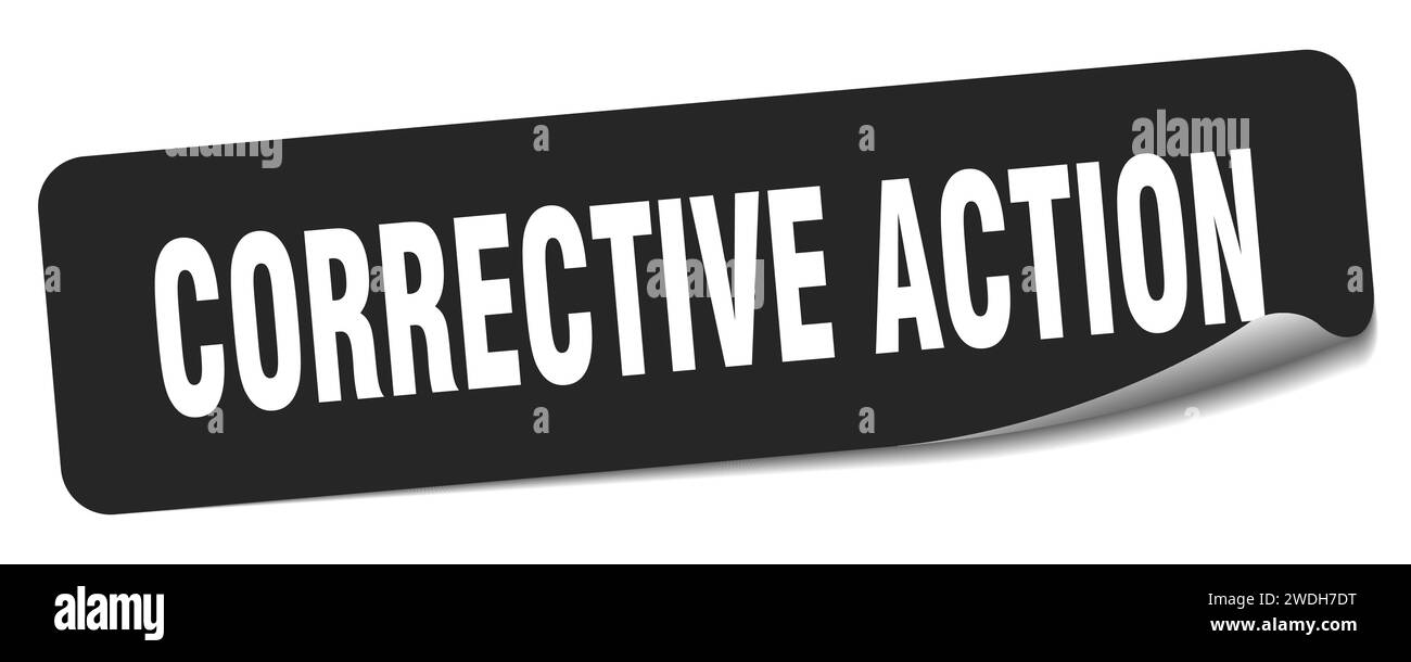 corrective action sticker. corrective action rectangular label isolated ...