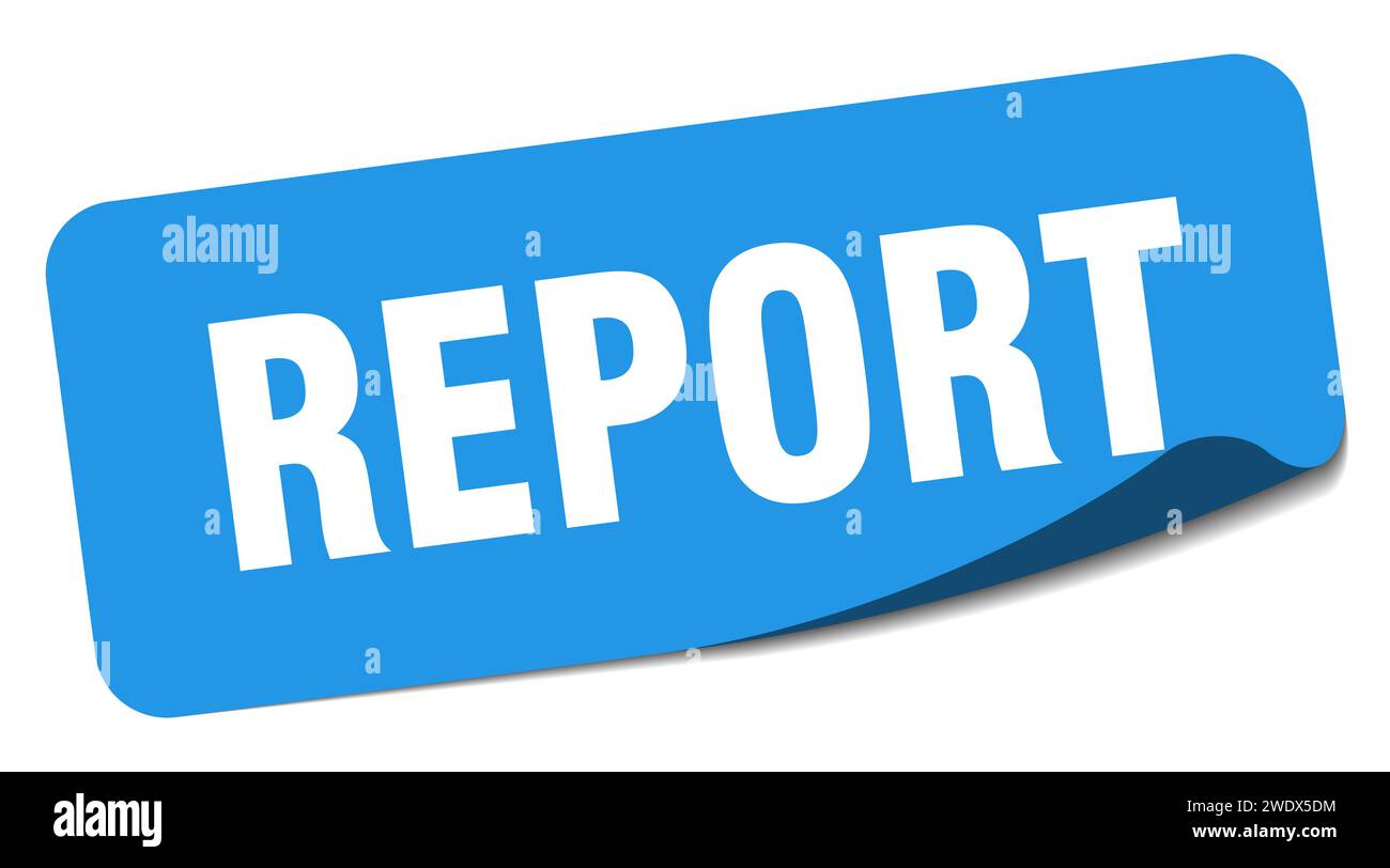 report sticker. report rectangular label isolated on white background ...