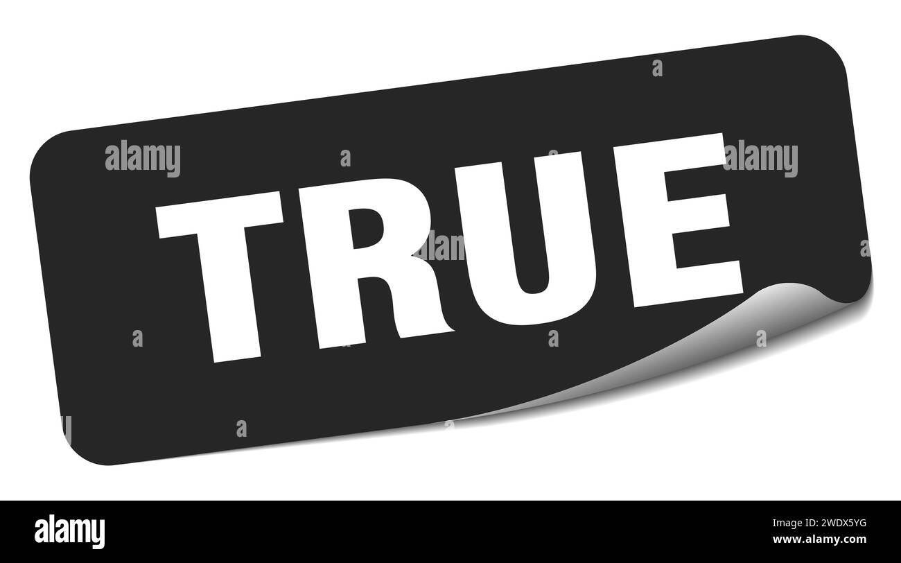 True Dat Text Sticker true sticker. true rectangular label isolated on white background Stock ...