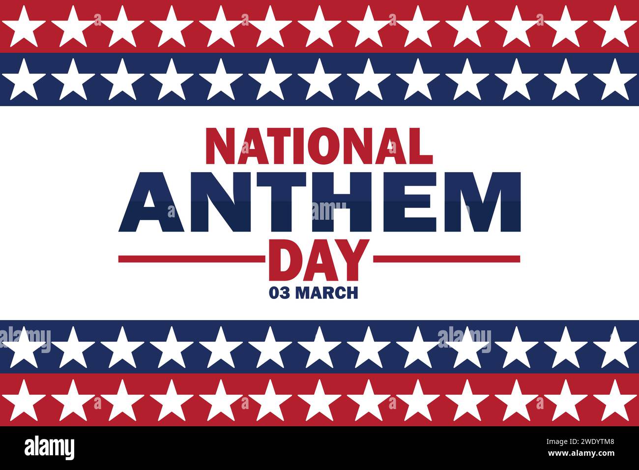 National Anthem Day Vector illustration. 03 March. Holiday concept. Template for background, banner, card, poster with text inscription. Stock Vector