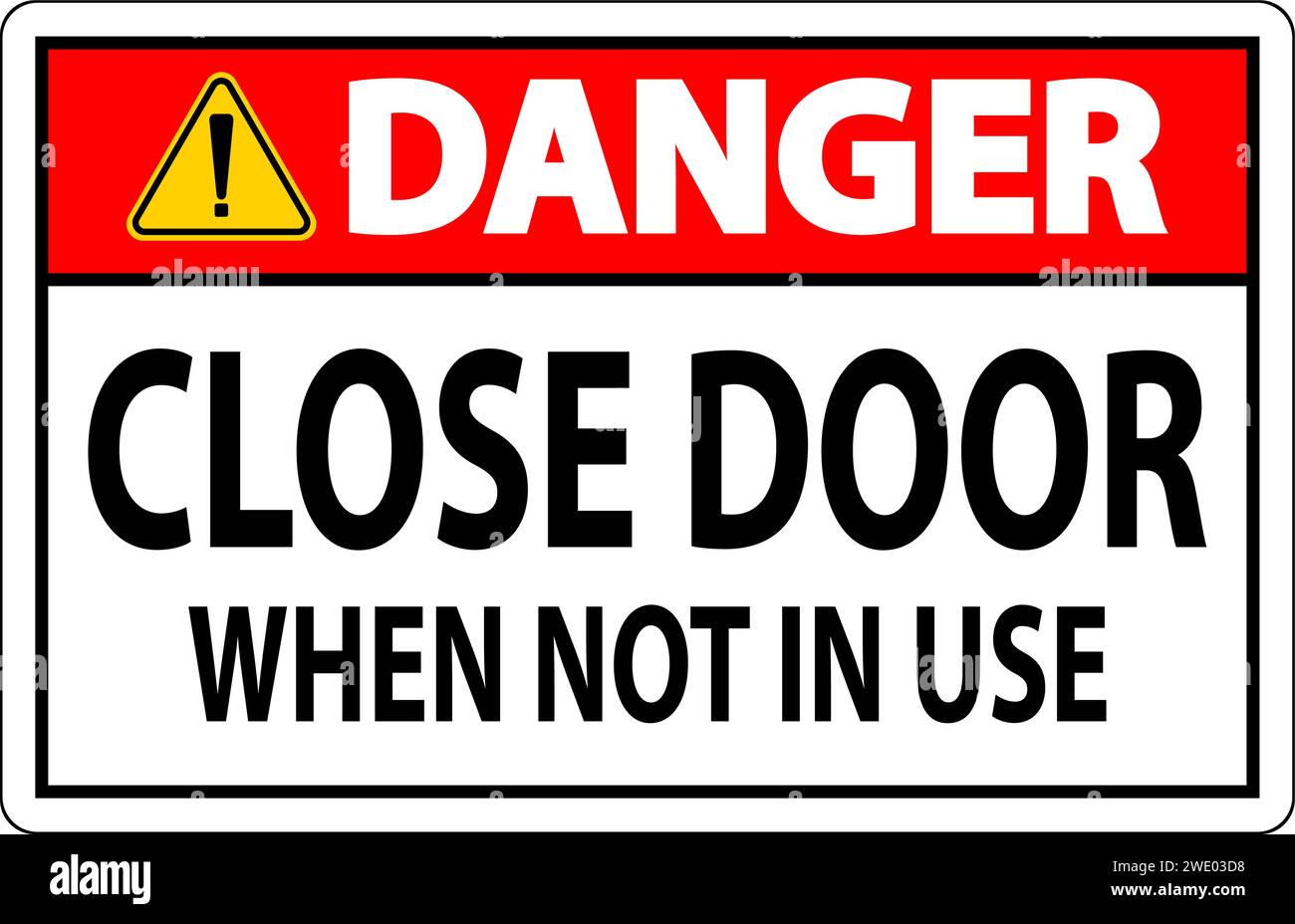 danger-sign-close-door-when-not-in-use-stock-vector-image-art-alamy