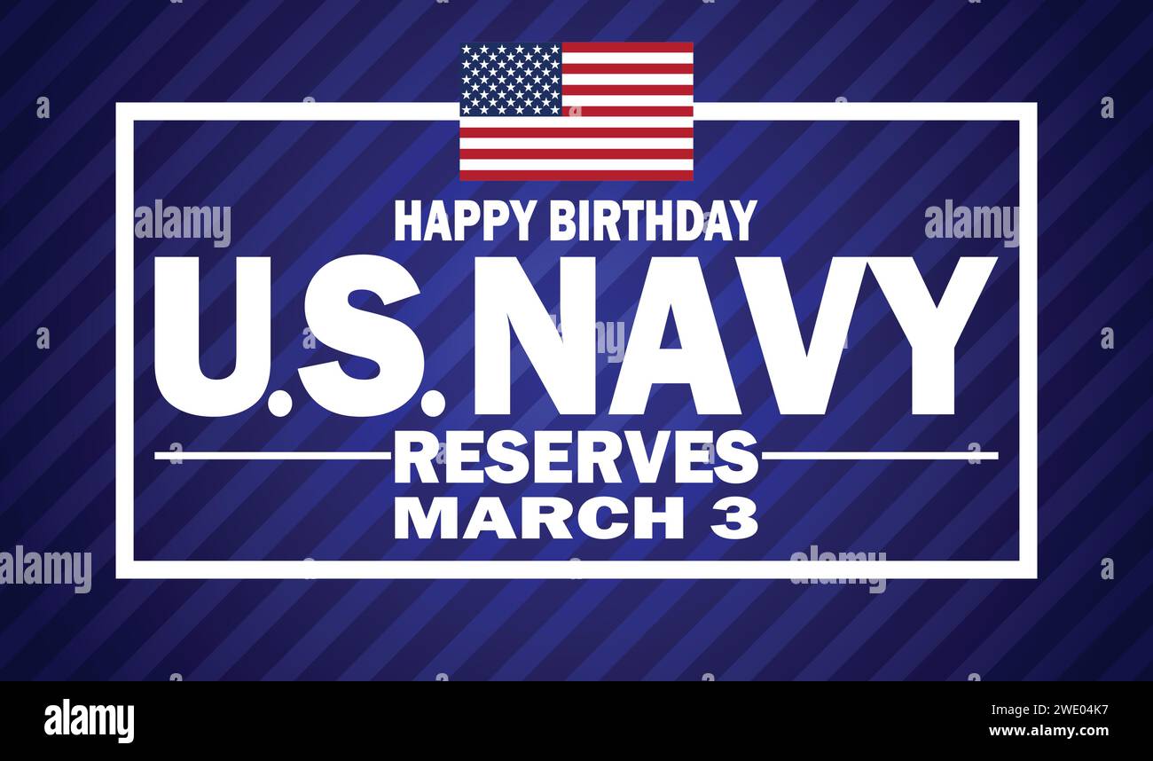 Happy Birthday US Navy Reserves. Vector illustration. March 3. Holiday