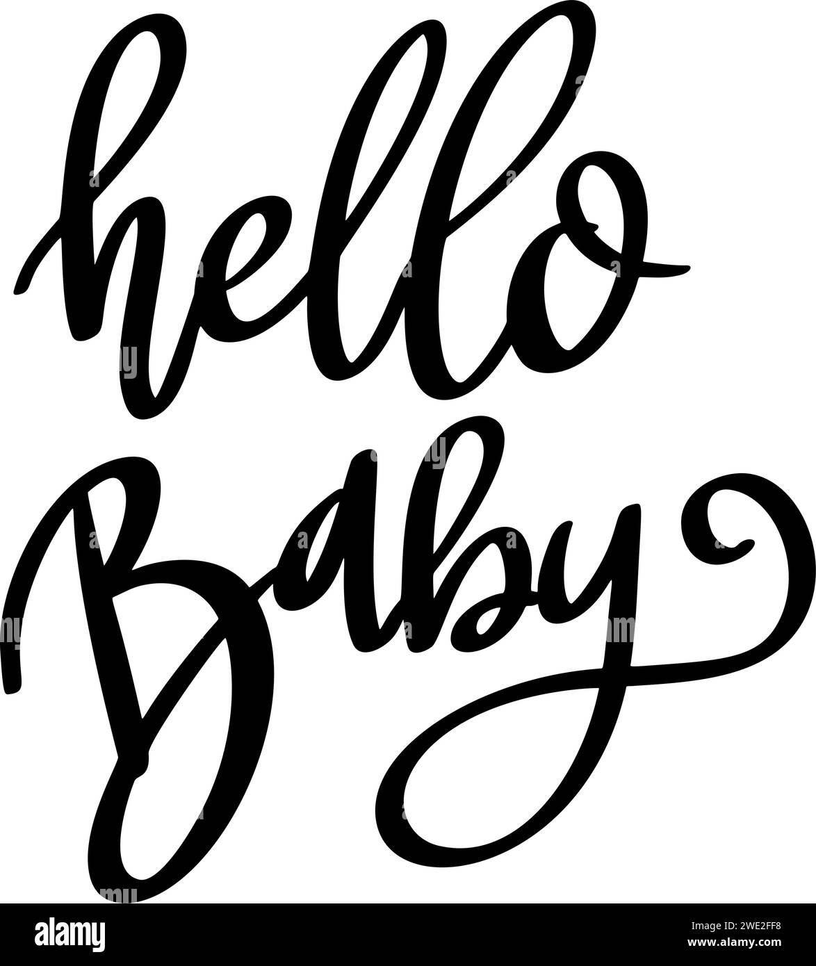 Hello baby, hand lettering phrase, poster design, calligraphy vector