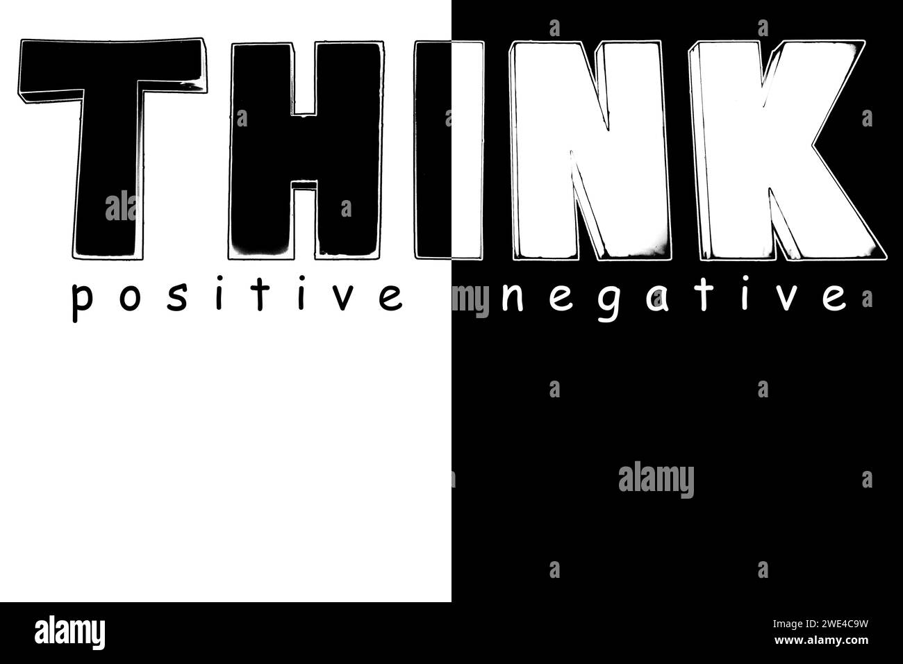 Think positive not negative text, positive or negative choice for lifestyle, business, changes, optimistic or pessimistic concept, positive thinking Stock Photo