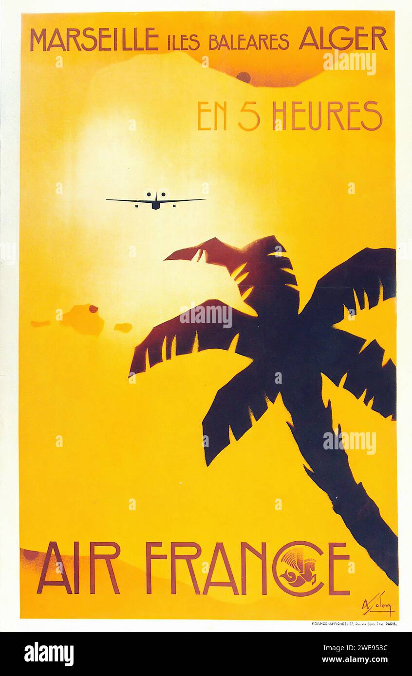'MARSEILLE îles Baléares ALGER EN 5 HEURES AIR FRANCE' ['MARSEILLE Balearic Islands ALGIERS IN 5 HOURS AIR FRANCE'] Vintage French Advertising featuring a plane flying over silhouetted palm trees against a golden background. Graphic design with stark contrasts and a limited color palette. Stock Photo