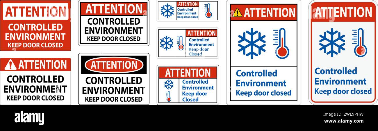 Attention Sign, Controlled Environment Keep Door Closed Stock Vector