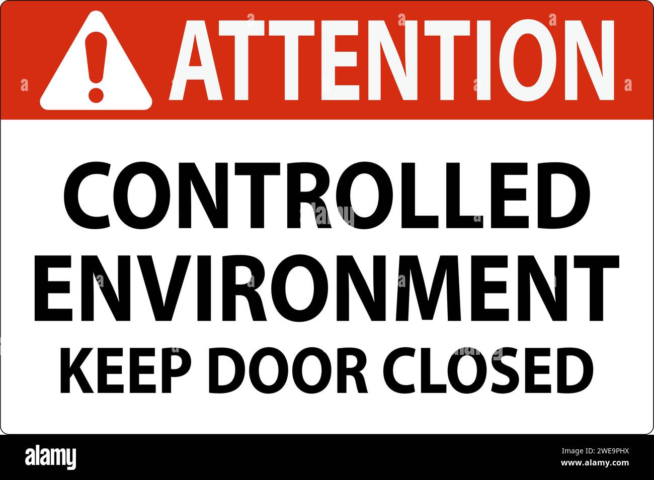Attention Sign, Controlled Environment Keep Door Closed Stock Vector