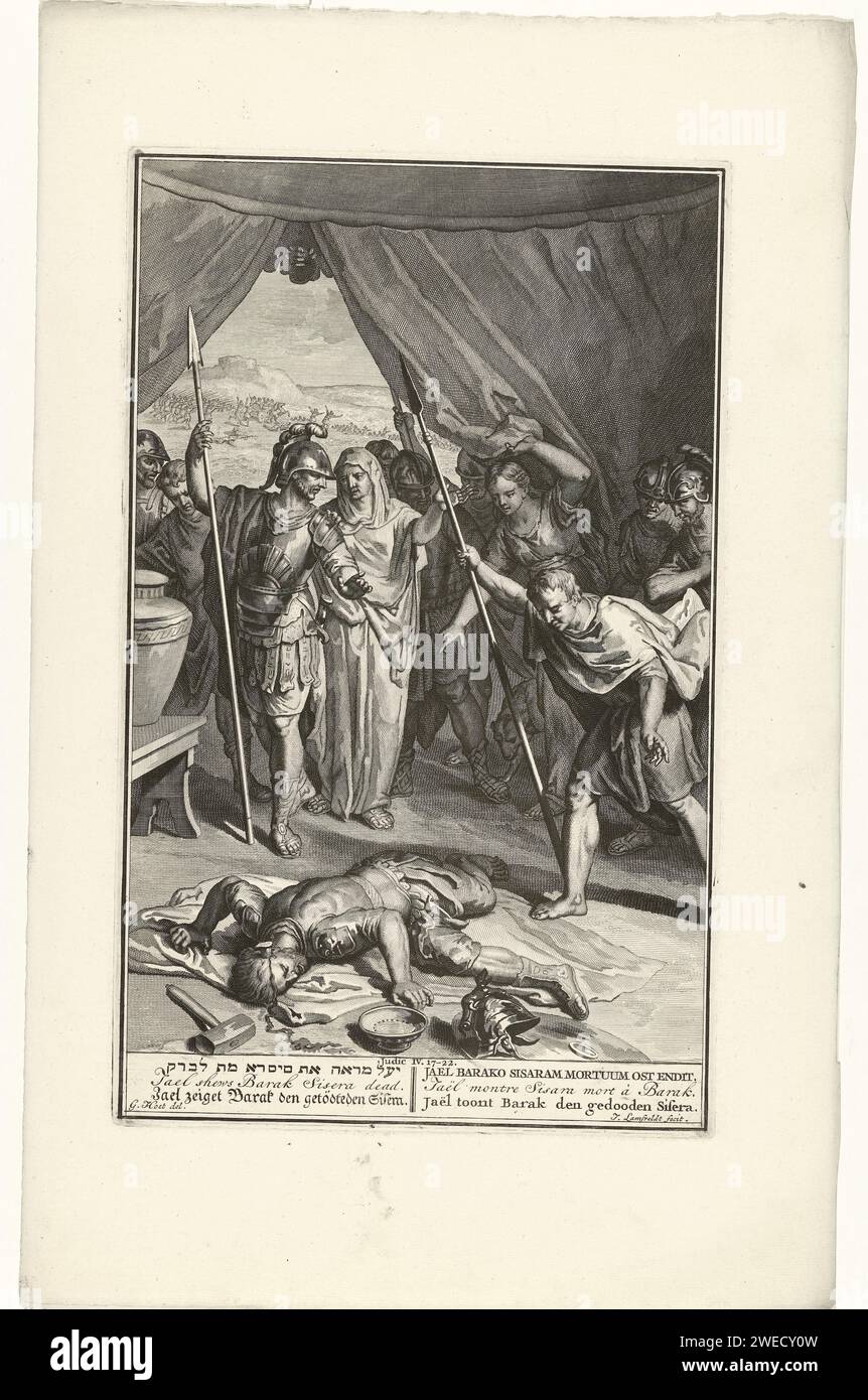 Jaël shows Barak the dead body of Sisera, Jan Lamsvelt, after Gerard Hoet (I), 1684 - 1743 print In an army tent the killed Sisera lies on the ground, a pin pierces its head. On the left, Jaël is pointing that barrack to the dead body. Biblical show from Ri. 4: 17-22 with the title of the performance in six languages in the margin.  paper engraving Barak comes to Jael's tent; she shows him Sisera's body Stock Photo