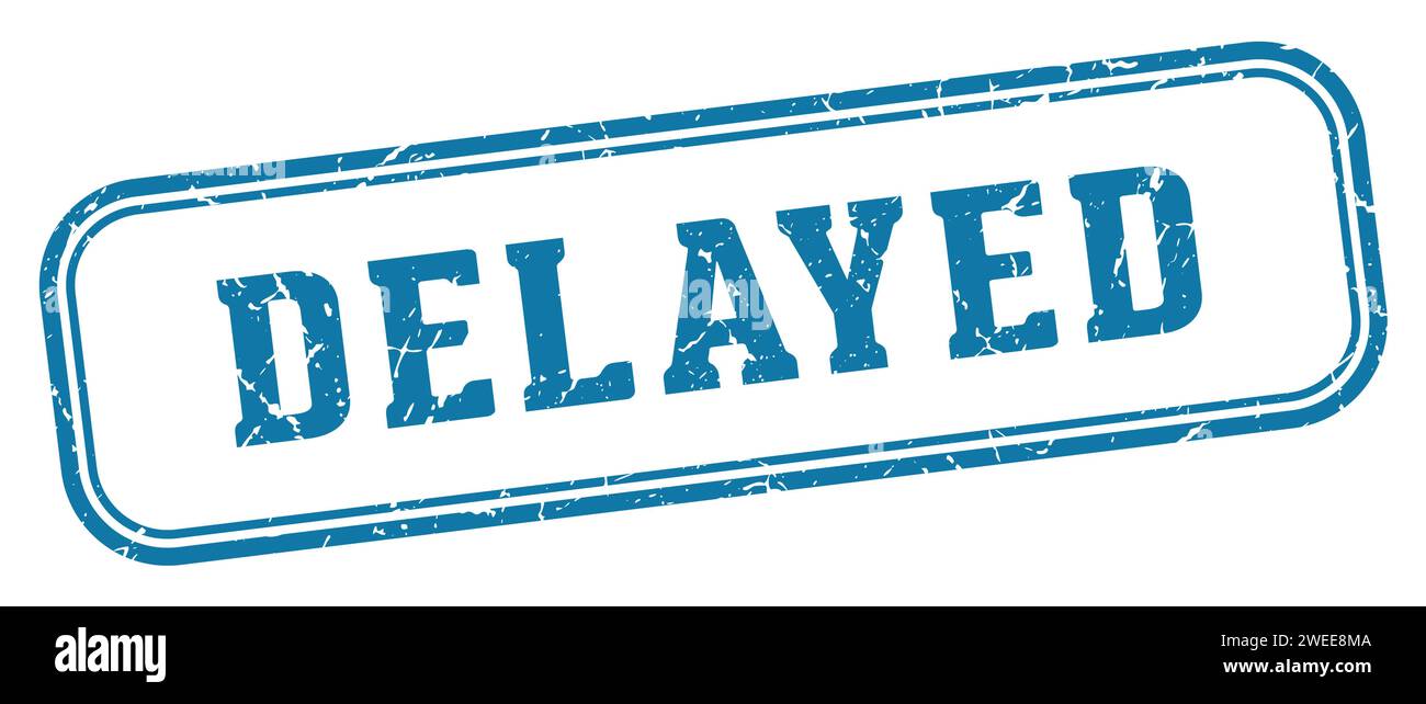 delayed stamp. delayed rectangular stamp isolated on white background Stock Vector