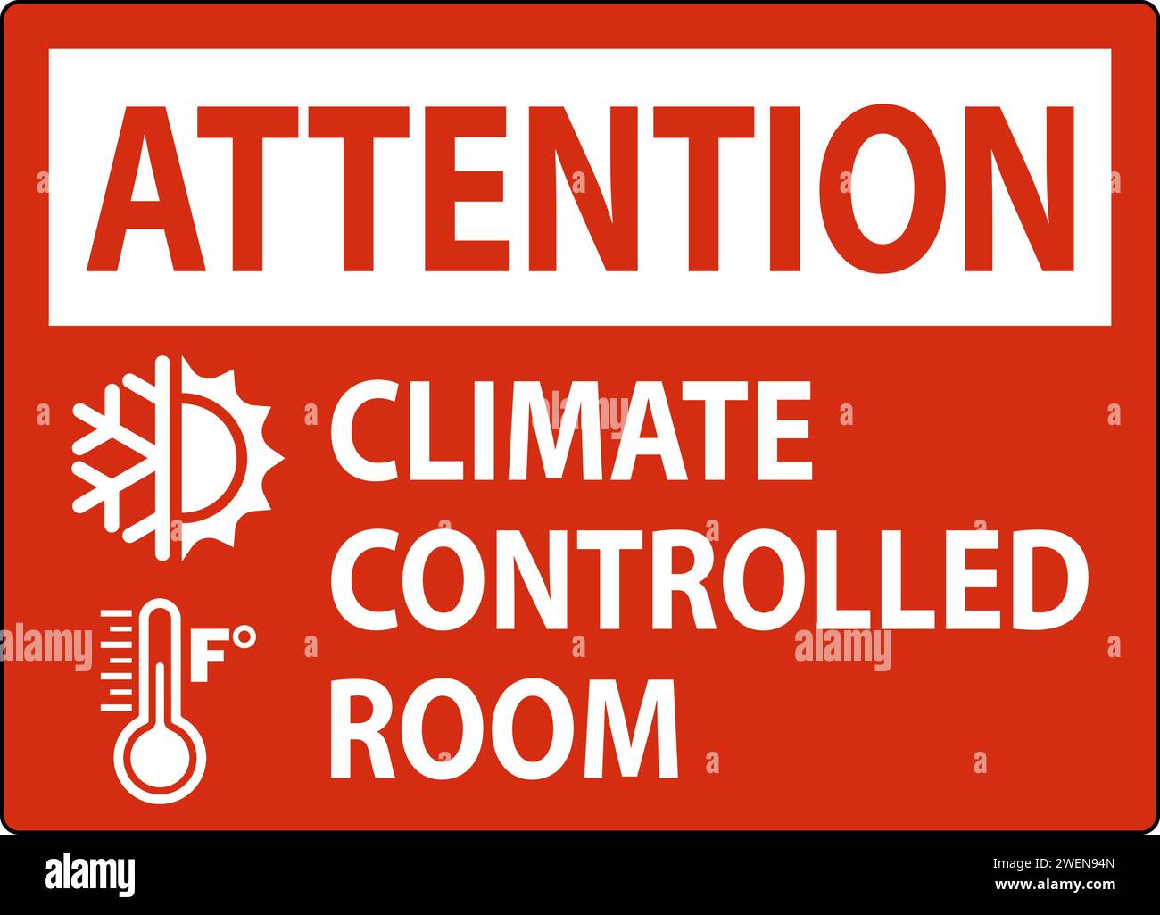 Door Attention Sign, Keep Doors Closed, Climate Controlled Room Stock