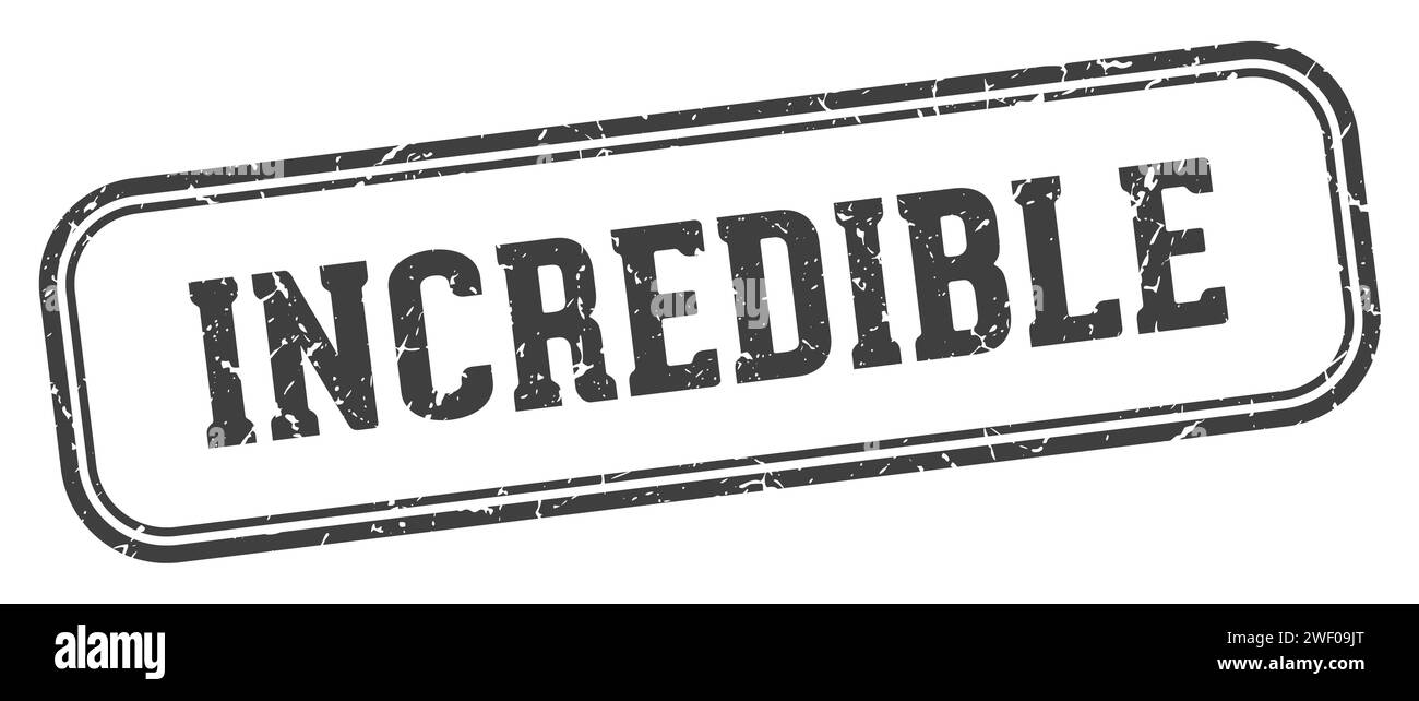 incredible stamp. incredible rectangular stamp isolated on white ...