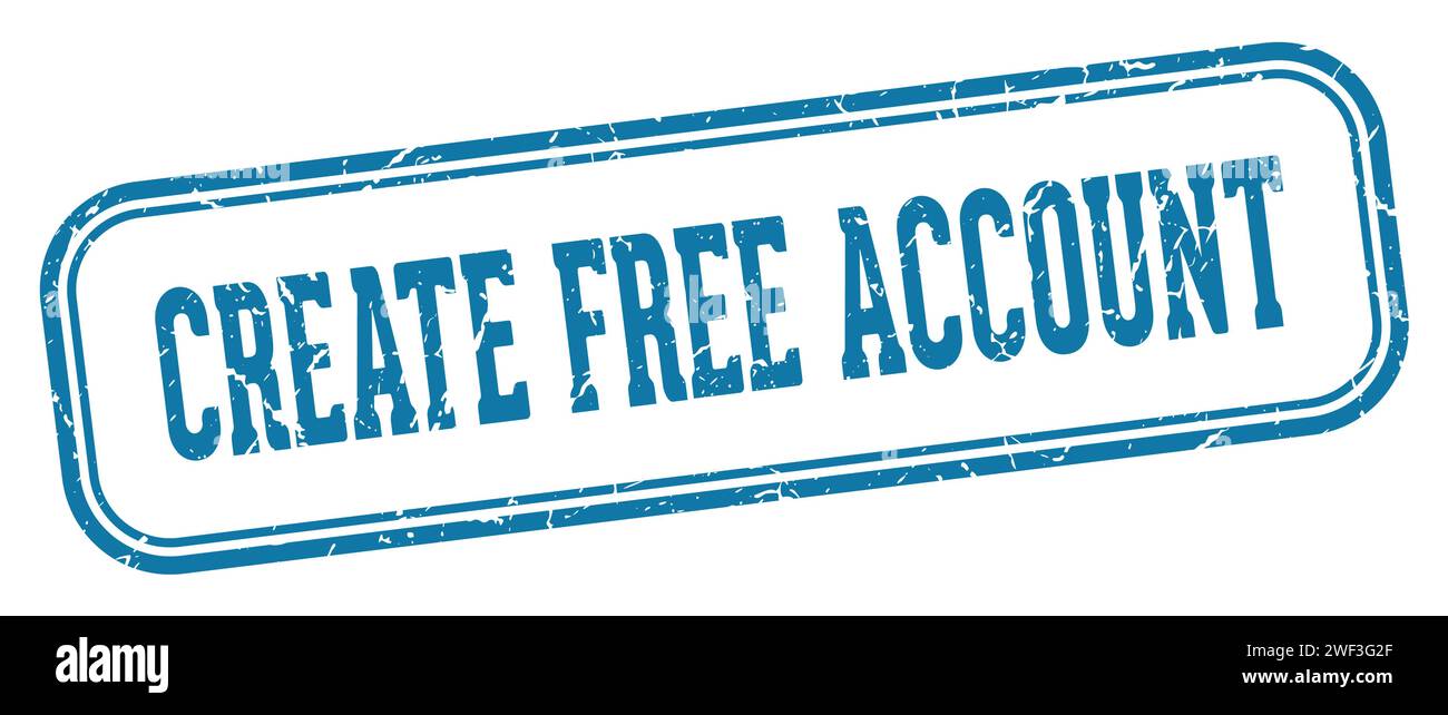 create free account stamp. create free account rectangular stamp ...