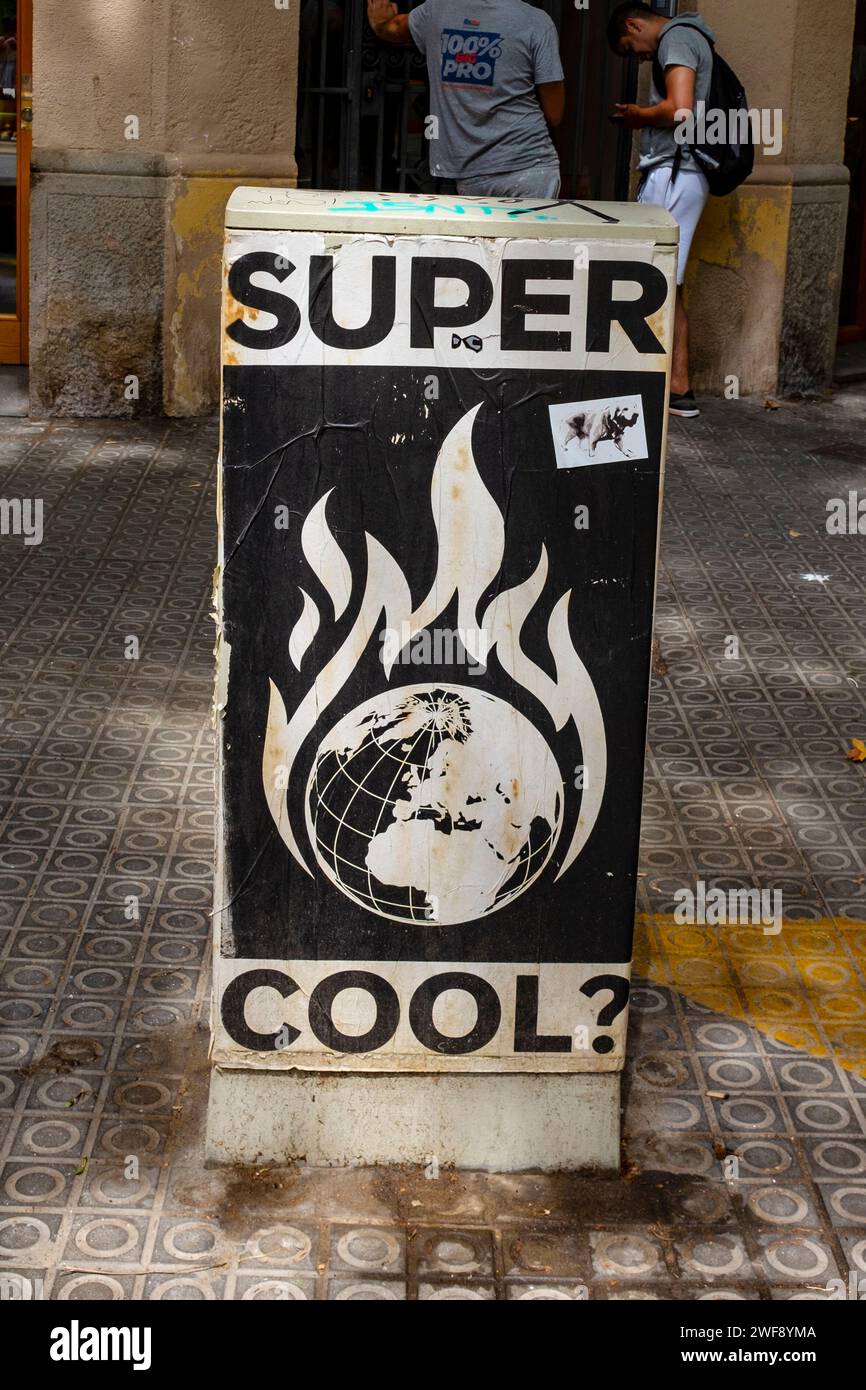 Super Cool? Climate change, climate warming poster in Barcelona. Stock Photo