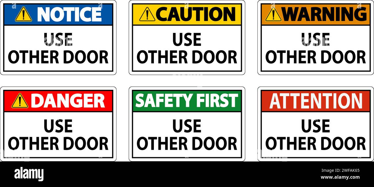 Caution Sign, Caution: Use Other Door Stock Vector