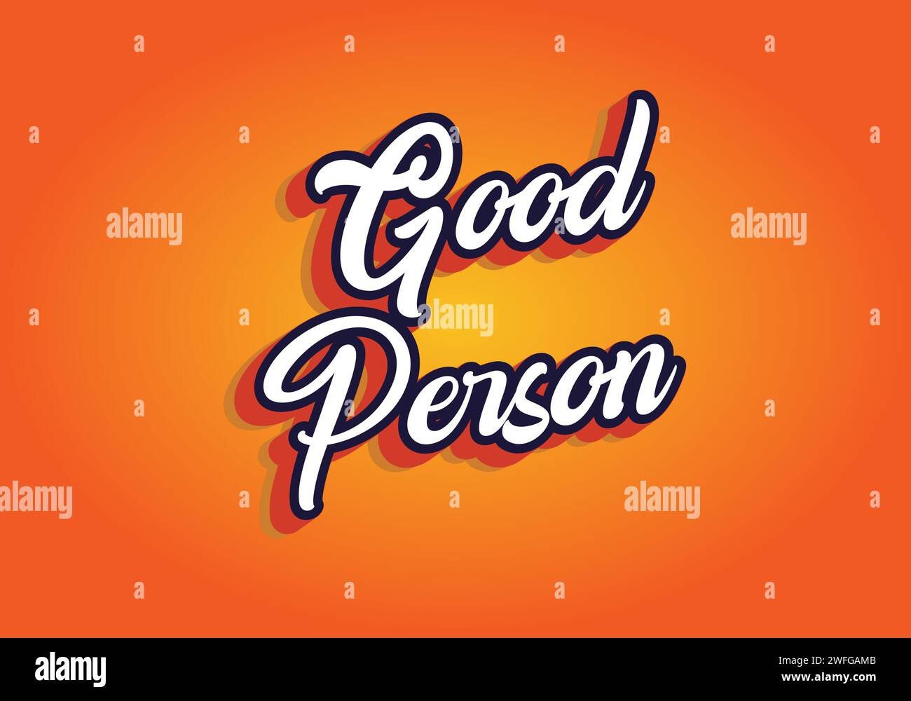 Good person. Text effect design in 3D look. Eye catching color Stock