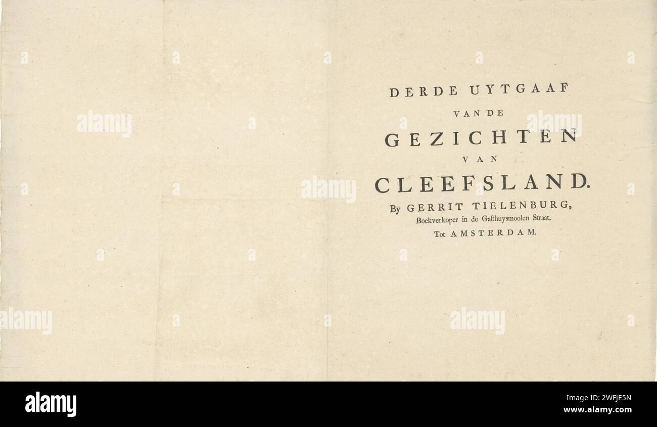Title page for: third uytgaaf of the faces of Cleefsland, Gerrit Tielenburg, 1734 - 1774 text sheet Title page with Dutch text. Amsterdam paper letterpress printing Stock Photo