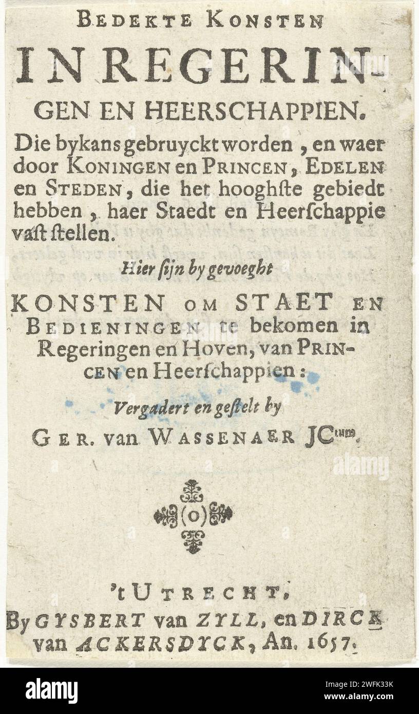 Title page for: Covered Konsten in Governments and Lorders, Utrecht 1657, Cornelis van Dalen (I) (Rejected Attribution), 1657 text sheet  Utrecht paper letterpress printing Stock Photo