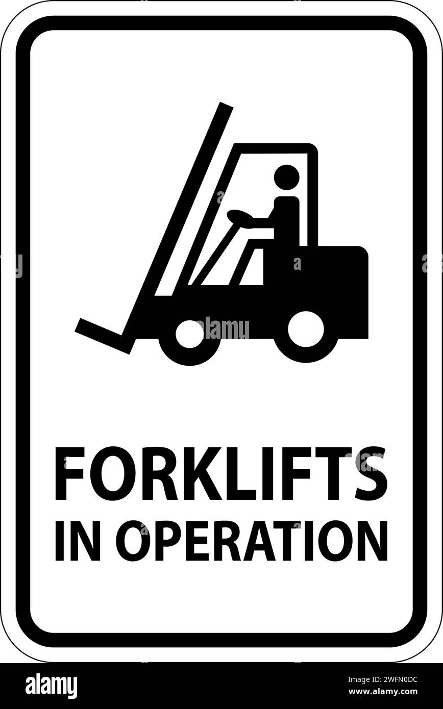 Caution forklifts in operation Sign on white background Stock Vector
