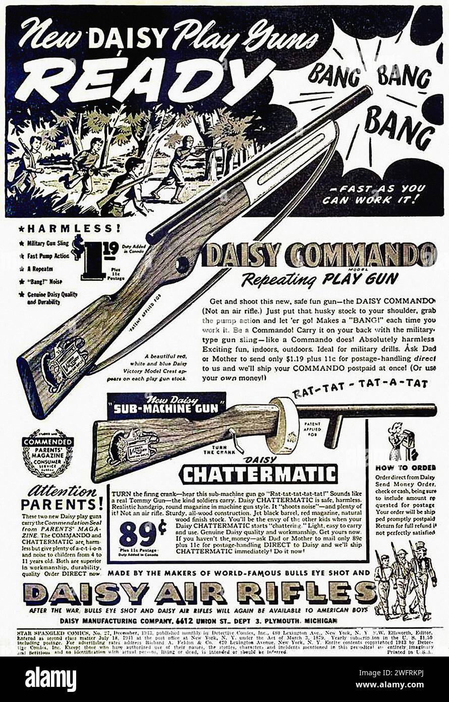 “New DAISY Play Guns READY BANG BANG Can you resist a DAISY COMMANDO Repeating PLAY GUN Harmless 19” “Daisy Commando Repeating Play Gun, Sub-Machine Gun, Chattermatic, made by the makers of world-famous rifles. Daisy Manufacturing Company, 412 W. Main St., Dept. 3, Plymouth, Michigan.”  This is a black and white advertisement for Daisy Play Guns from the 1940s. The advertisement is in the style of a comic book or graphic novel. The advertisement features three different types of toy guns: the Daisy Commando Repeating Play Gun, the Sub-Machine Gun, and the Chattermatic. The advertisement also i Stock Photo