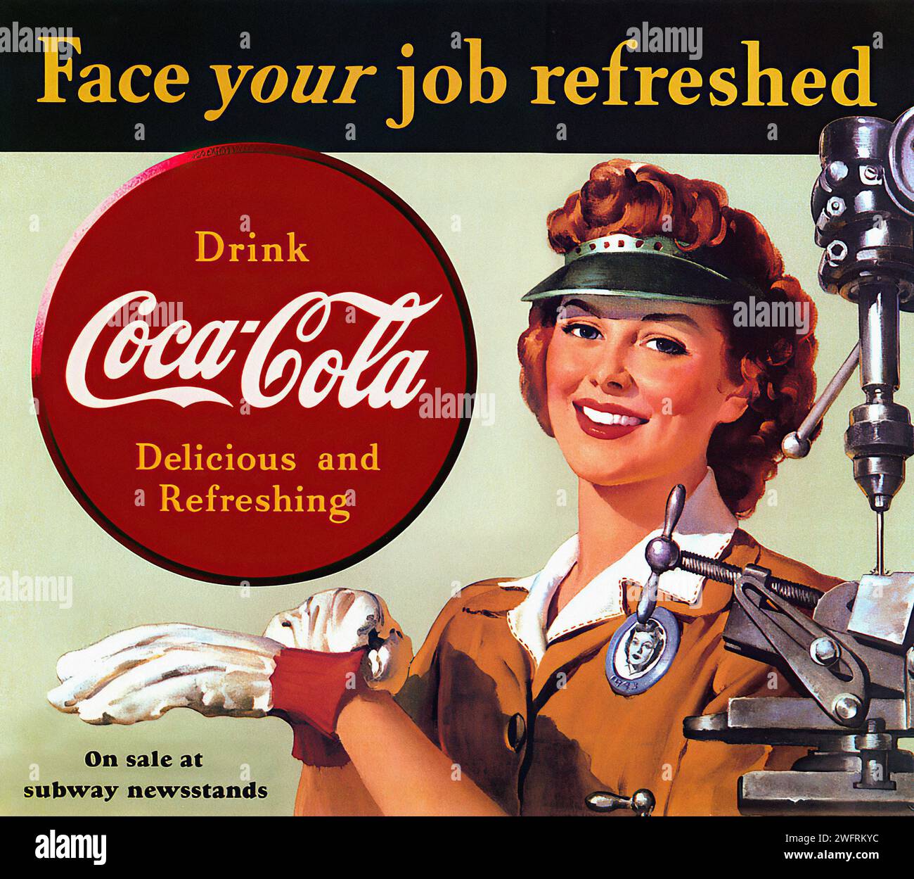 “FACE YOUR JOB REFRESHED DRINK COCA-COLA DELICIOUS AND REFRESHING ON SALE AT SUBWAY NEWSSTANDS”  A vintage American advertisement for Coca-Cola during World War II. The image, rendered in a retro graphic style, features a woman in a brown uniform holding a Coca-Cola bottle against a mustard yellow background. The woman stands in front of a large red circle with the Coca-Cola logo and the slogan “Delicious and Refreshing” written in white. Above the red circle, the text “Face your job refreshed” is written in white, and below it, “On sale at subway newsstands” is also written in white. - Americ Stock Photo