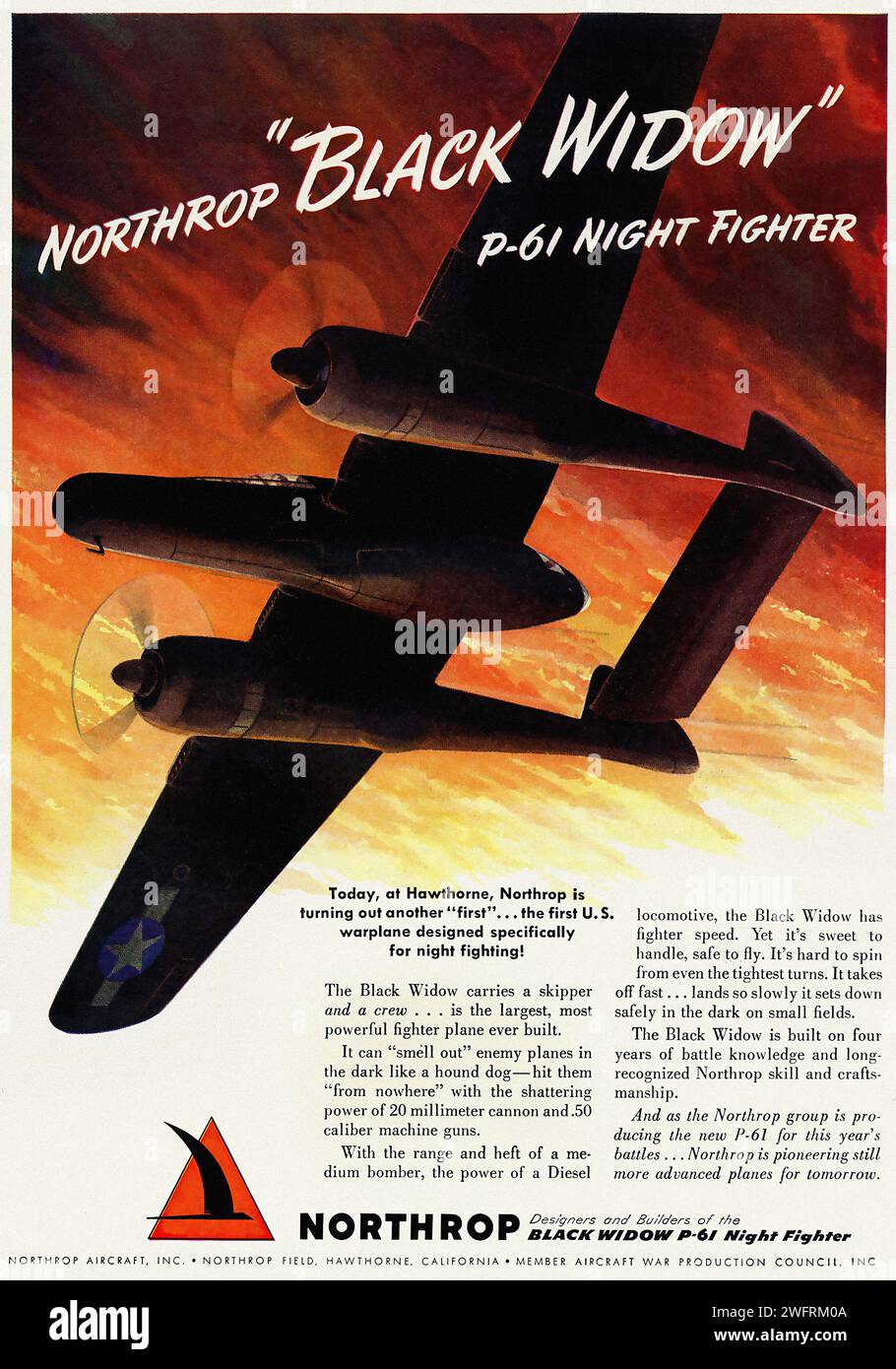 “NORTHROP 'BLACK WIDOW' FIGHTER”  A striking vintage advertisement from the World War II era, featuring the Northrop P-61 Black Widow fighter plane. The image is rendered in a bold graphic style typical of the period, with dramatic angles and vibrant colors.  The advertisement is for Northrop Aircraft, Inc., based in Hawthorne, California. - American (U.S.) advertising, World War II era Stock Photo