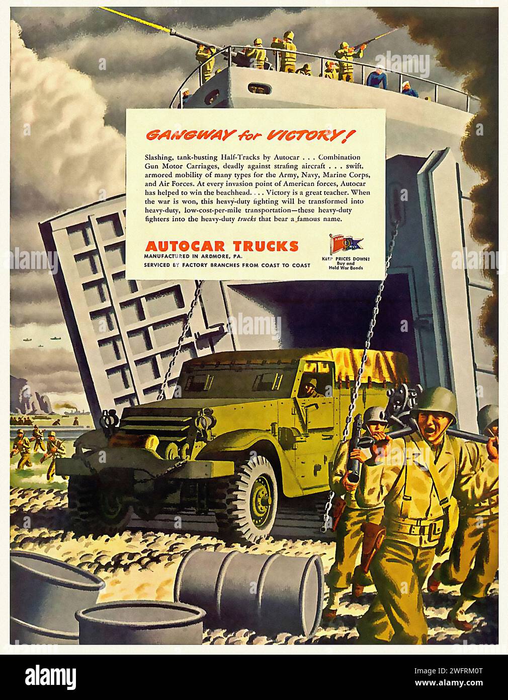 “SHELLING HITLER’S BEACHES FROM AMERICA”; “AUTOCAR TRUCKS, GATEWAY FOR VICTORY”; “AUTOCAR, A VITAL COG IN OUR MACHINERY OF SUPPLY FOR THE ARMY, NAVY, MARINE CORPS, AND COAST GUARD, DEPLOYS FIGHTING VEHICLES - TANKS, TRUCKS, JEEPS - TO EVERY BATTLEFRONT. AUTOCAR - THE ONLY TRUCK BUILT EXCLUSIVELY FOR HEAVY DUTY. SERVICE AT AUTOCAR BRANCHES FROM COAST TO COAST.”  This is a vintage color advertisement from the World War II era for Autocar Trucks. The poster depicts a green military truck with a yellow tarp covering the cargo being loaded onto a gray ship with a large white banner that reads “Gate Stock Photo