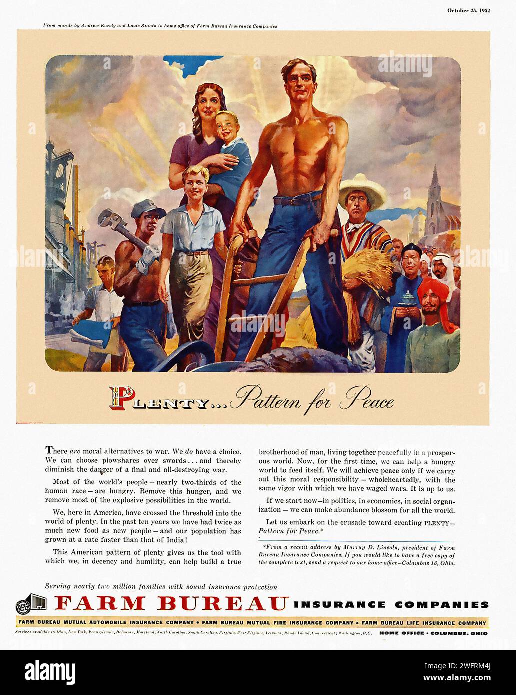 “PLENTY… PATTERN FOR PEACE”  A vintage advertisement poster for the Farm Bureau Insurance Company during the World War II era. The poster, in landscape orientation, features an illustration of a group of people carrying tools and farming equipment, walking on a dirt road towards a city skyline. The city skyline in the background showcases tall buildings and a church spire. The text on the poster reads “Plenty… Pattern for Peace” and “Farm Bureau Insurance Company”. Additional smaller text provides information about the company and its services. The colors used in the poster are mainly red, blu Stock Photo