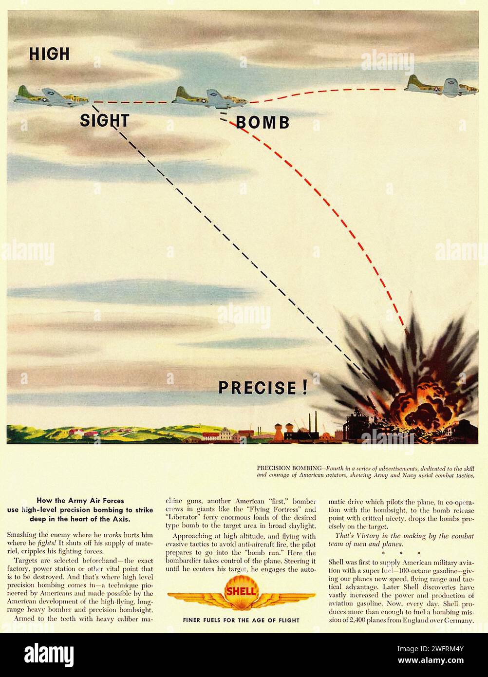 “HIGH SIGHT BOMB PRECISE!”  A World War II era American advertisement poster for the US Army Air Forces, featuring a bomber plane flying over a landscape with mountains in the background. The bomber is dropping bombs on a target, depicted as a red circle with a white cross. The poster is divided into two sections, with the top half showcasing the illustration and the bottom half dedicated to text. The style of the poster is characterized by its beige background and red border, with text in black and red. The word “PRECISE!” is emphasized in a larger font and in red. - American (U.S.) advertisi Stock Photo