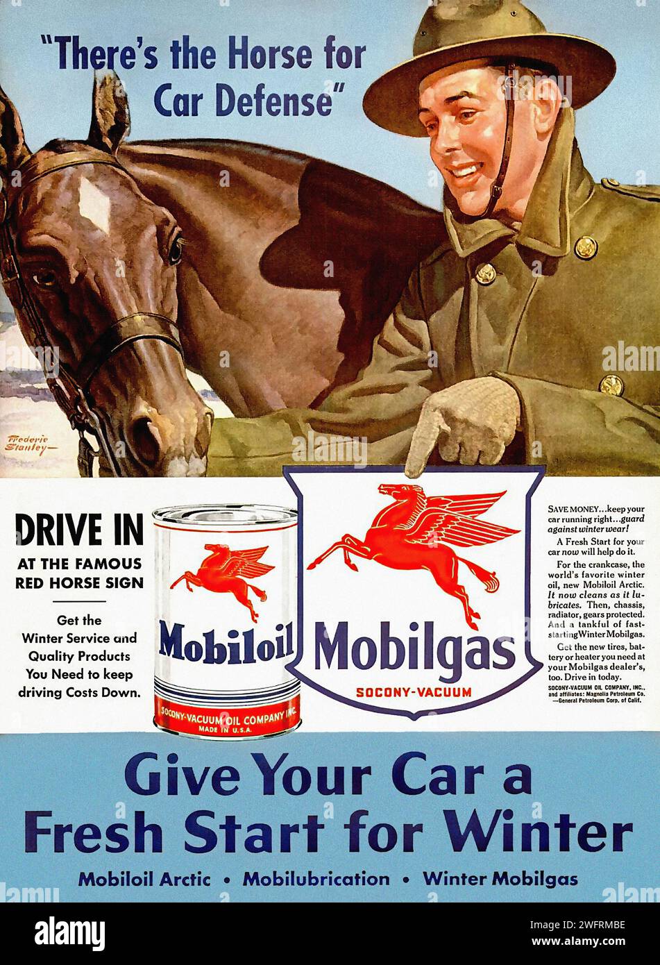 “THERE’S THE HORSE FOR CAR DEFENSE” “GIVE YOUR CAR A FRESH START FOR WINTER” “SATISFACTORY SERVICE AT THE FAMOUS RED HORSE SIGN”  This is a vintage advertisement poster for Mobil Oil, originating from the United States during the World War II era. The poster features a vibrant blue background with a red border, and a large image of a man in a cowboy hat alongside a horse. The text emphasizes the reliability and quality of Mobil Oil products, appealing to the consumer’s need for car defense and a fresh start for winter. Two smaller images showcase Mobil Oil products, one with a red horse sign a Stock Photo