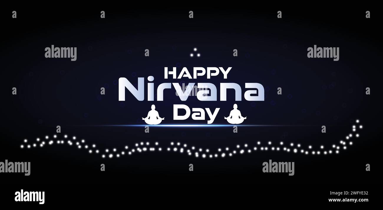HAPPY Nirvana Day wallpapers and backgrounds you can download and use on your smartphone, tablet, or computer. Stock Vector