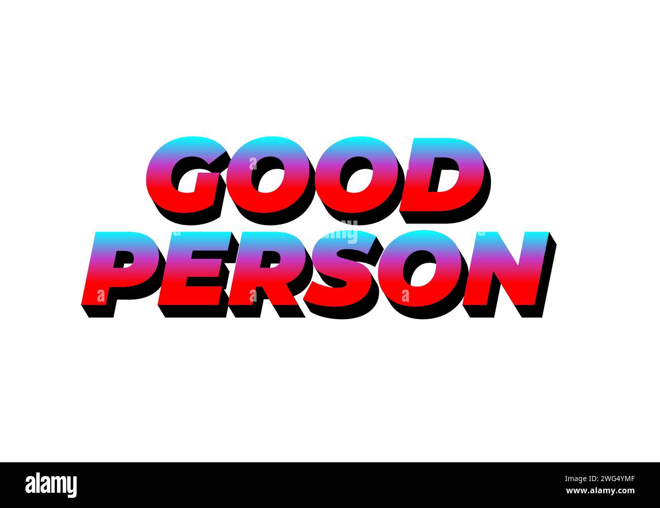 Good person. Text effect design in 3D look. Eye catching color Stock