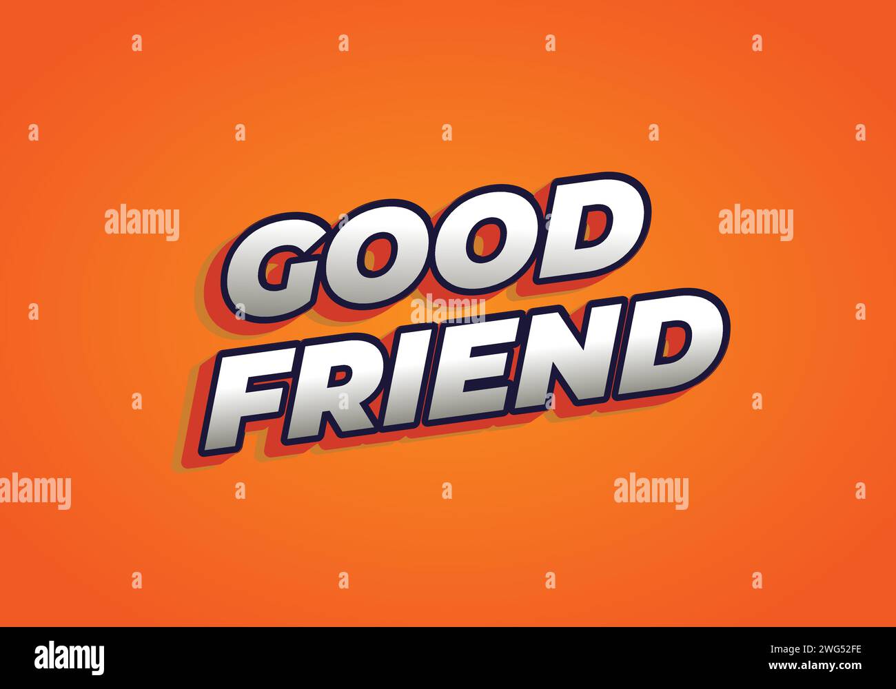 Good friend. Text effect design in 3D look with gradient purple yellow