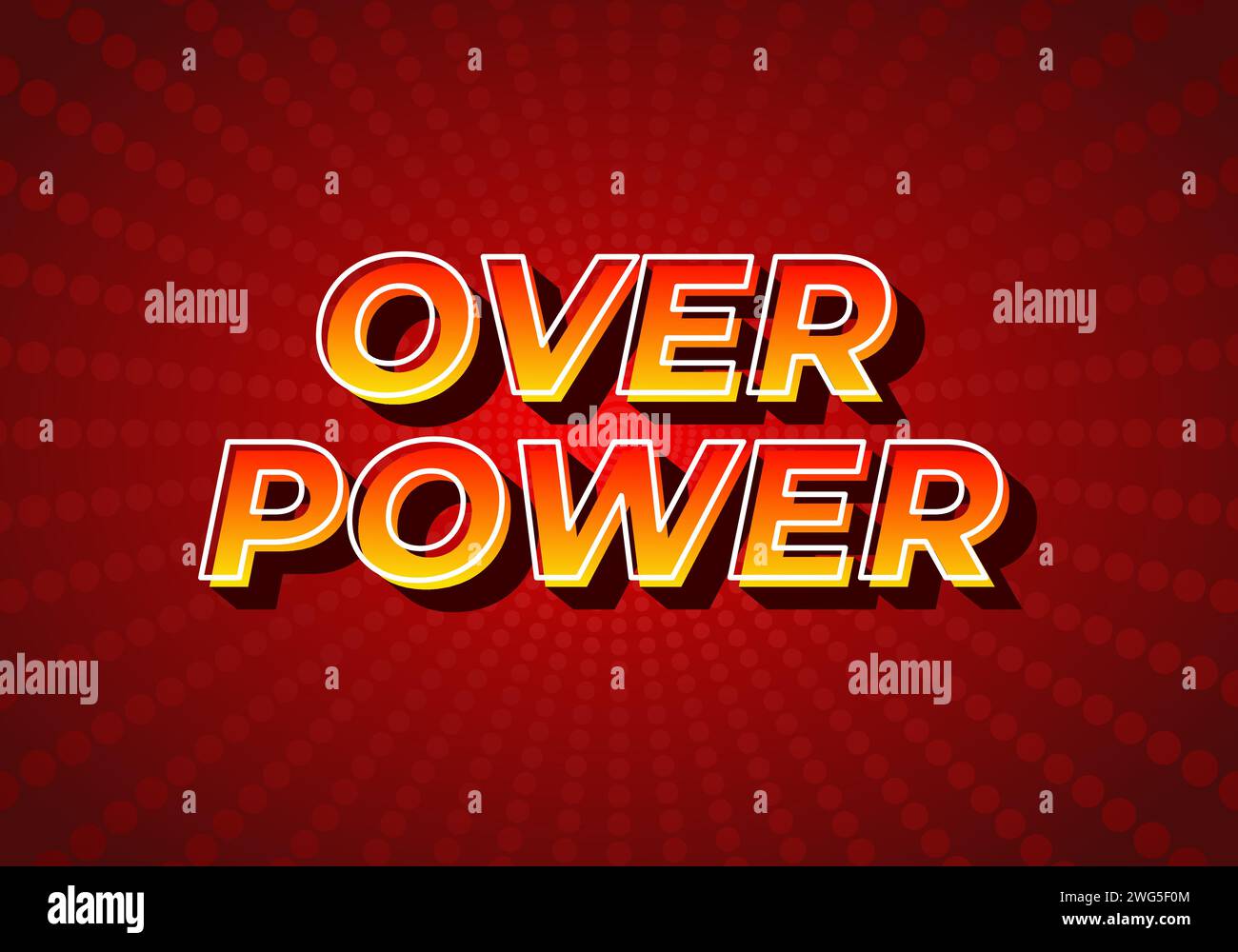 Over power. Text effect design in 3D style, gradient yellow red color. Dark red background Stock Vector