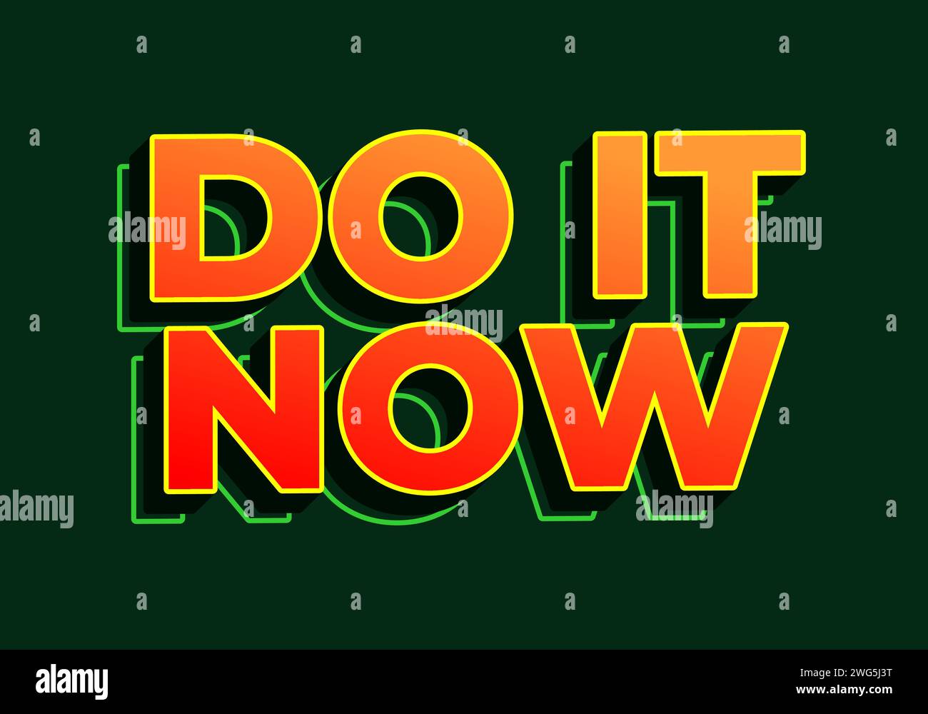 Do it now. Text effect design in 3D look. red yellow color. Dark green