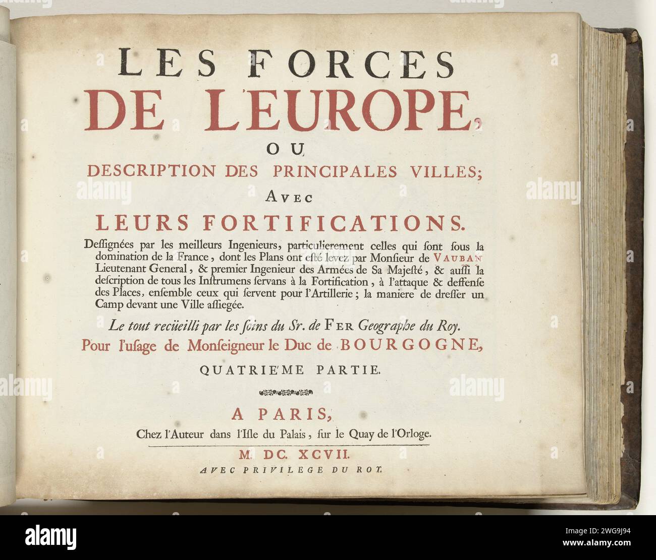 Title page The fourth part of the print work: Nicolas de Fer, Les Forces de l'Europe, 1696, 1697  Title page from 1697 printed in black and red for the fourth part of the print work in which the eight parts of Les Forces de l'Europe are published between 1693-1697. The printed work consists of 175 plates with plans (from Sébastien Le Prestre, Seigneur de Vauban) of renowned strong cities and fortresses in the Nine Years War. Title in French. Paris paper letterpress printing Stock Photo
