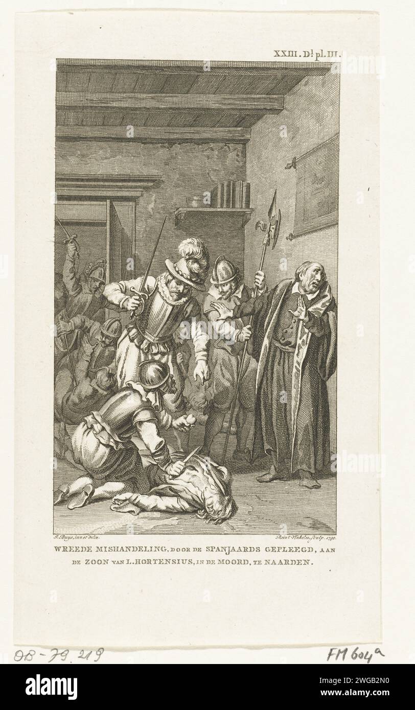 The son of L. Hortensius killed and mutilated by the Spaniards, 1572, 1790 print The Spaniards kill and cut the heart from the body of Augustine Hortensius, the son of Lambertus Hortensius, rector and historian in Naarden, December 1, 1572. Netherlands paper etching mutilation of the corpse Naarden Stock Photo