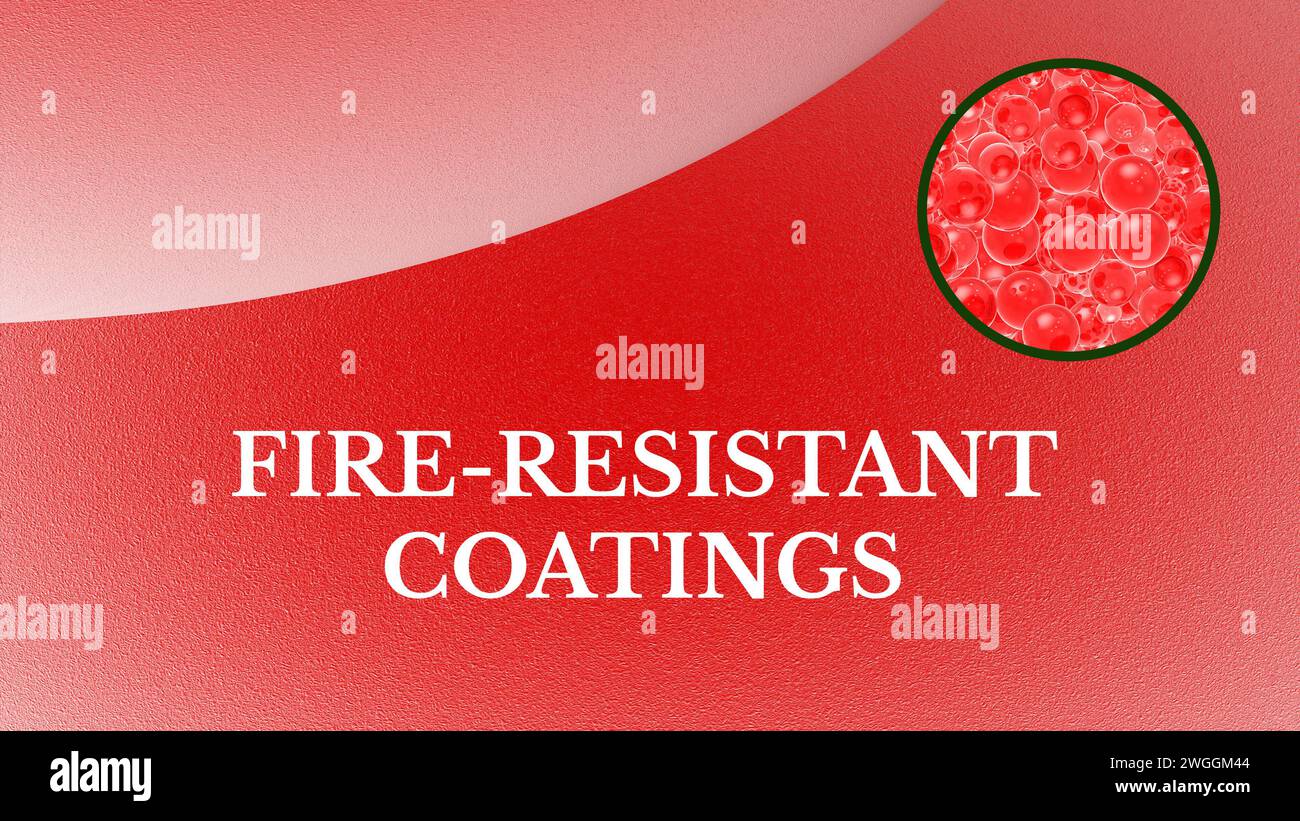 FireResistant Coatings Designed to withstand fire and high temperatures, used in building