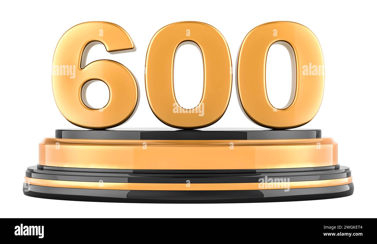Golden 600 podium, award concept. 3D rendering isolated on white ...
