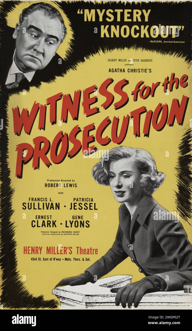 Poster for Broadway production of Agatha Christie's 'Witness for the Prosecution' starring Francis L. Sullivan, Patricia Jessel, Ernest Clark and Gene Lyons. Stock Photo