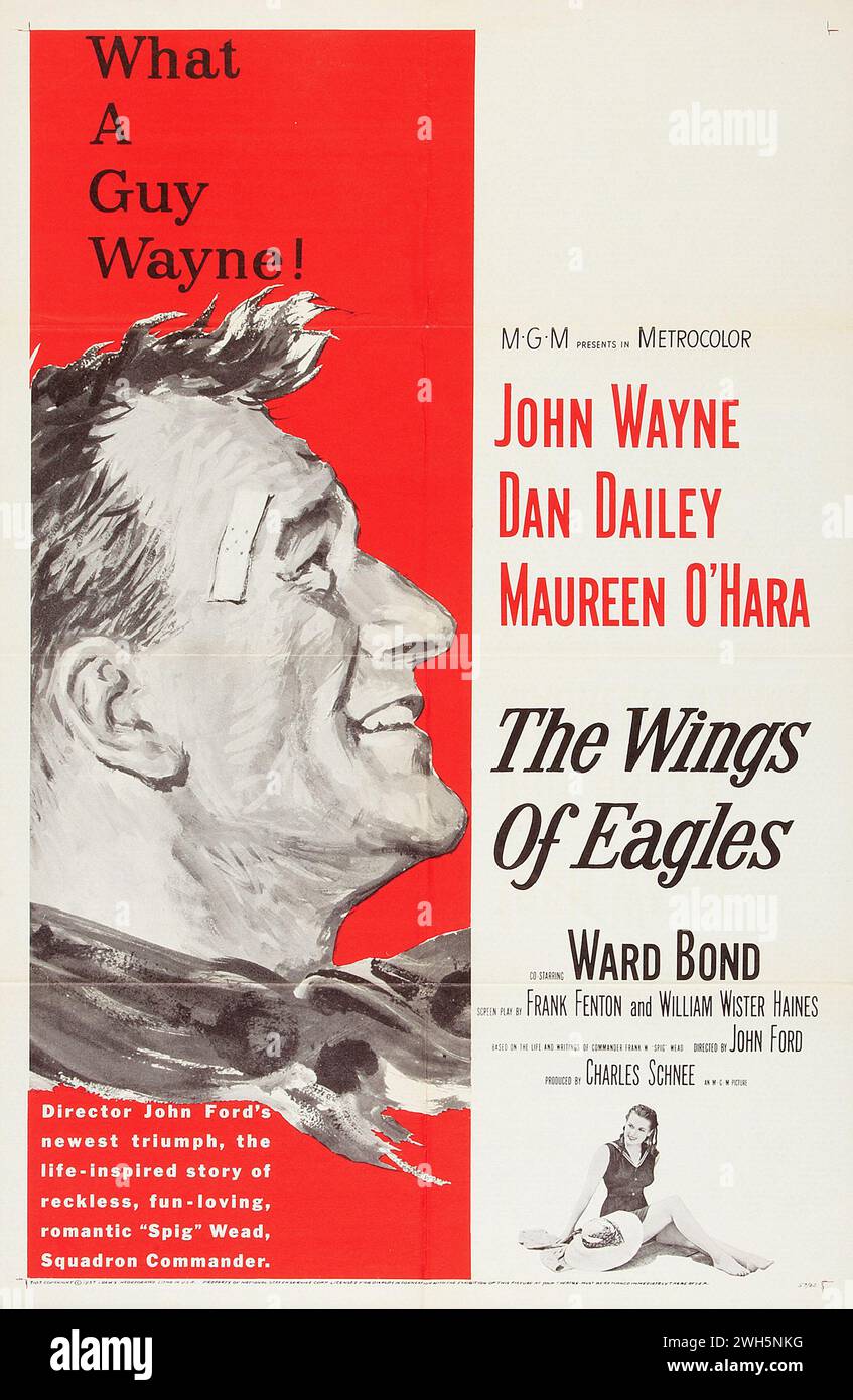 The Wings of Eagles (MGM, 1957). John Wayne. Drama. Film poster Stock Photo Alamy