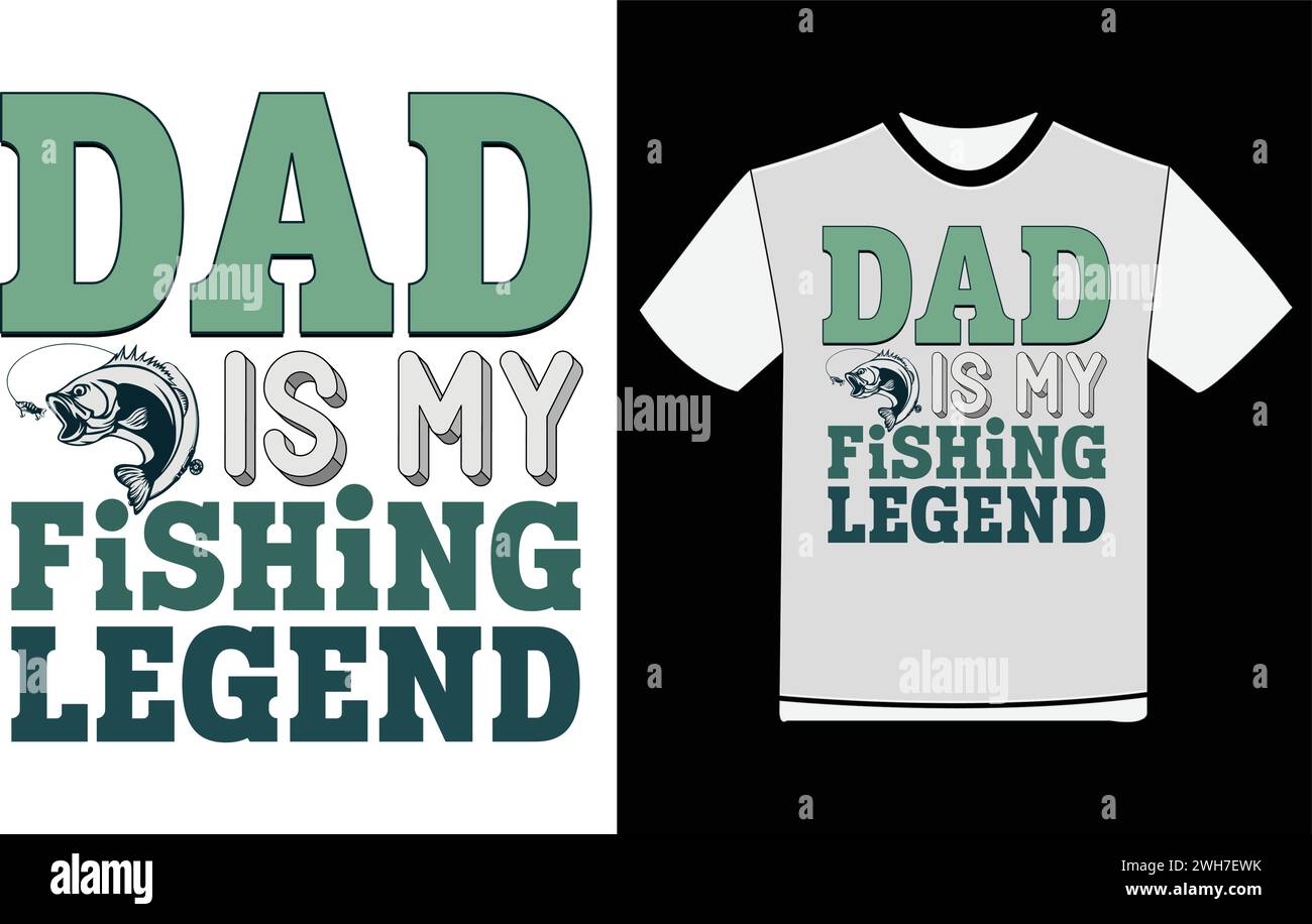 Dad is My Fishing Legend Stock Vector