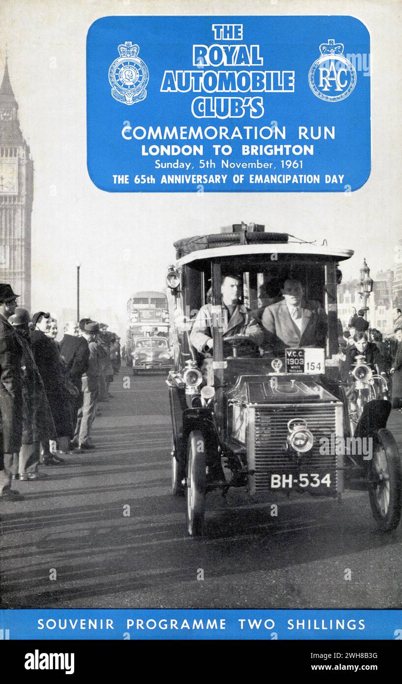 1961 – The cover of the souvenir programme published to accompany The Royal Automobile Club’s London to Brighton Commemoration Run for Veteran Cars, held on Sunday 5 November 1961. The cover depicts a 1903 White ‘Model C’ steam car driving over Westminster Bridge. The London to Brighton Veteran Car Run is the world's longest-running motoring event and largest gathering of veteran cars. It is held annually to commemorate the 1896 ‘Emancipation Run’ which celebrated the introduction of the Locomotives on Highways Act 1896, liberalising motor vehicle laws in the United Kingdom. Stock Photo