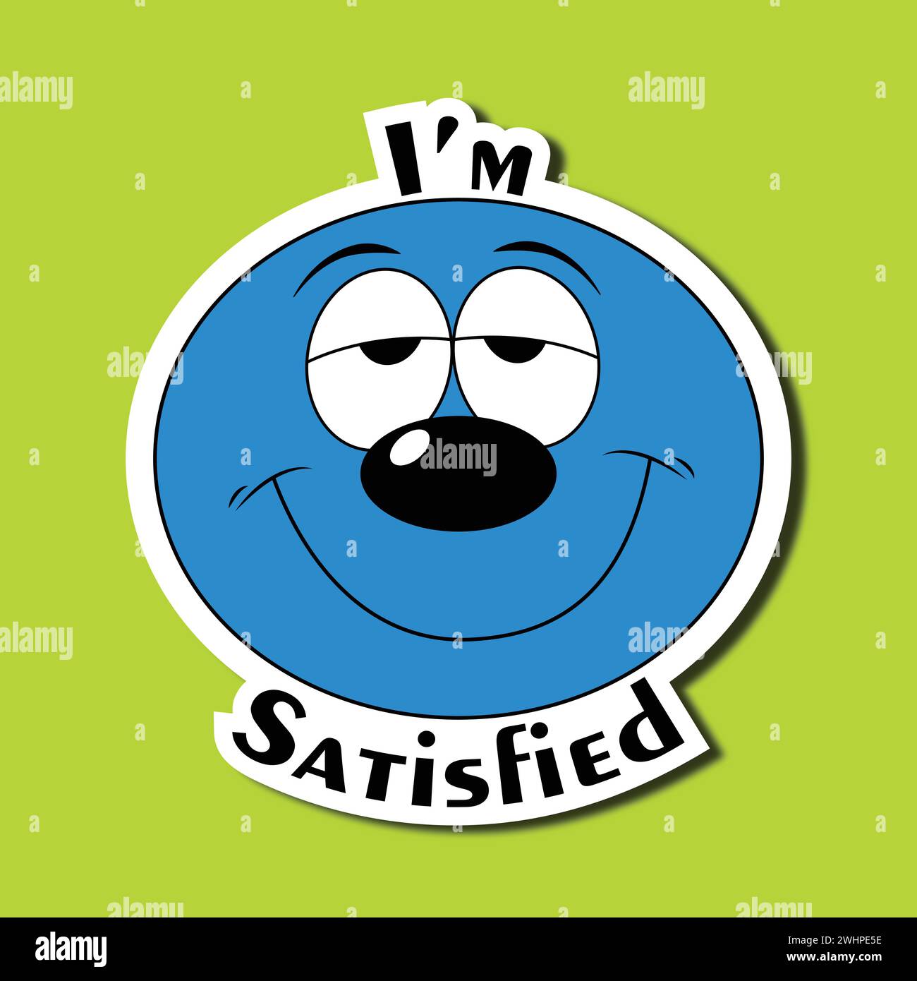 Funny face sticker. Emoticon with a wide smile. Inscription: I'm satisfied Stock Vector