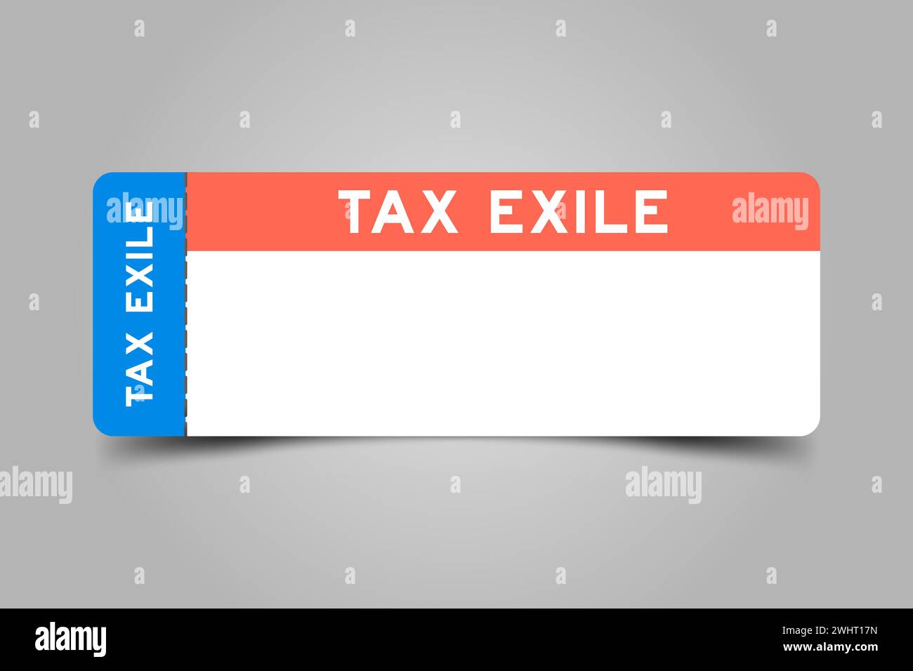Blue and orange color ticket with word tax exile and white copy space Stock Vector